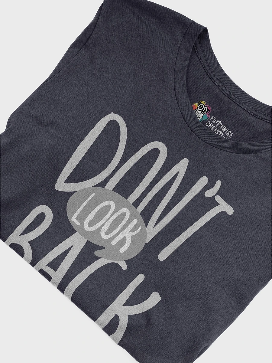 Don't Look Back T-Shirt product image (14)