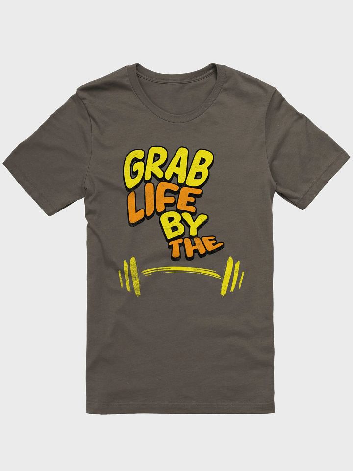 Grab Life By The Barbell T-Shirt product image (1)