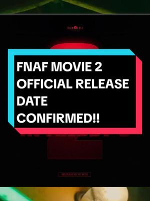 FNAF MOVIE 2 RELEASE DATE OFFICIALLY CONFIRMED!! #FNAF #fnafmovie #fnafedit #edit #fnafmovieupdate #fnafmovie2 #horror #blumhouse 