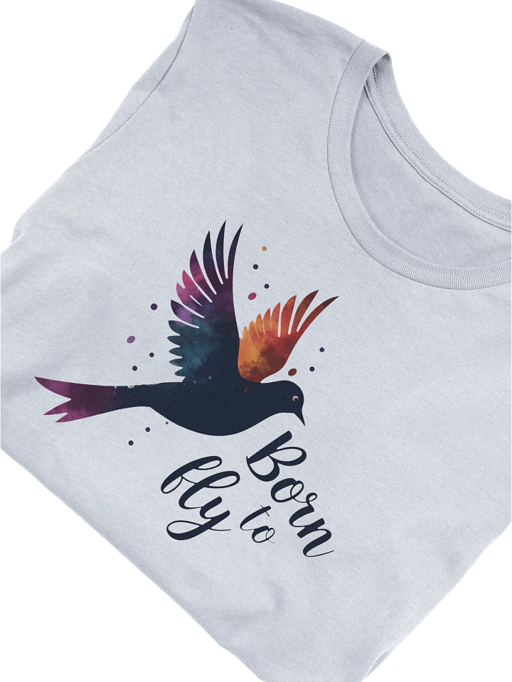 Born to Fly T-shirt, Inspirational Bird Graphic Tee, Freedom Lover Gift, Unique Nature Design T-shirt product image (2)