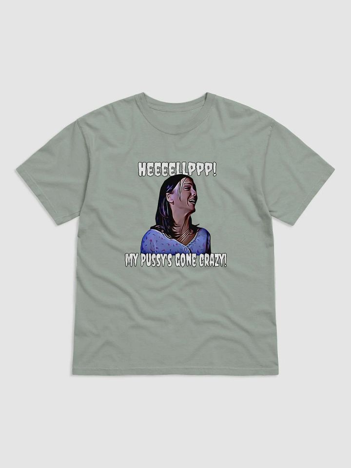 Help! my pussy's gone crazy! Comfort Colors Garment-Dyed Heavyweight T-Shirt product image (1)