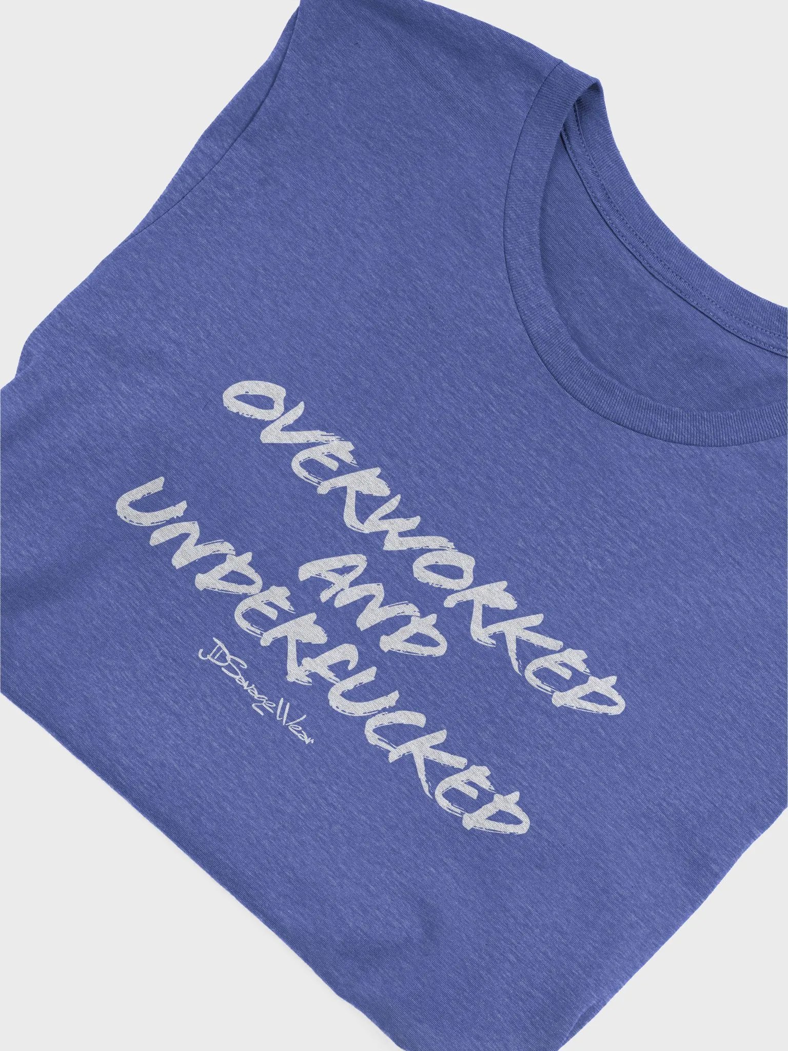 Overworked and Underfucked Bella+Canvas Supersoft T-Shirt product image (1)