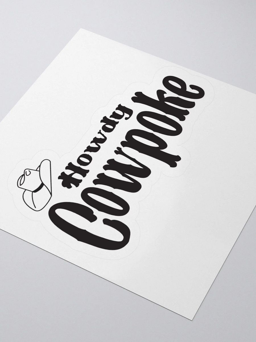 Howdy Cowpoke Sticker product image (8)