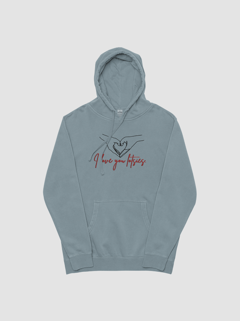 I love you lotsies Hoodie