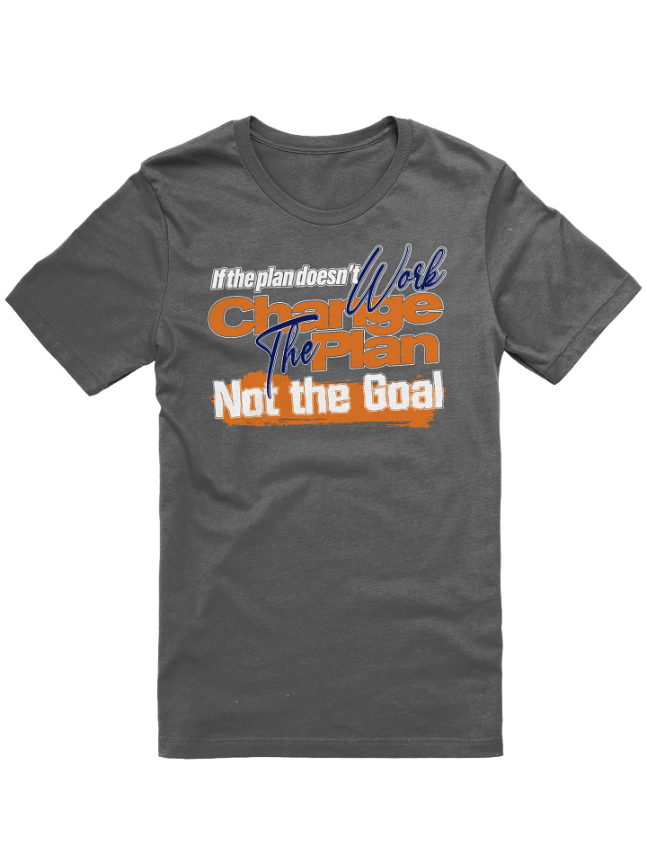 Motivational Change the Plan Tee product image (2)