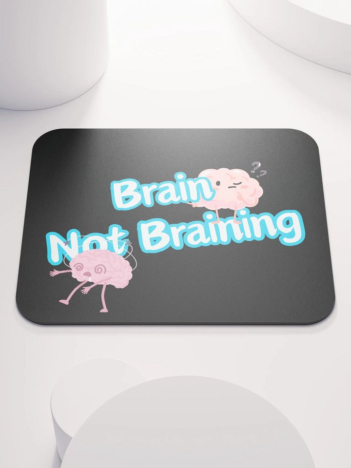 Whimsical Brain Not Braining Mouse Pad product image (1)