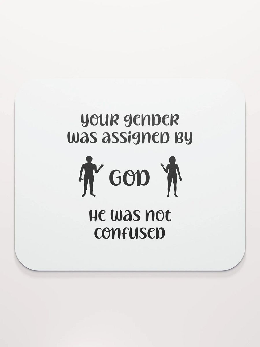 Your Gender Was Assigned by GOD. Eclipse Mouse Pad product image (2)