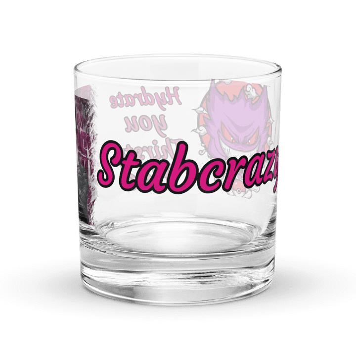 Hydrate you thisty h0e glass Stabcrazy product image (2)