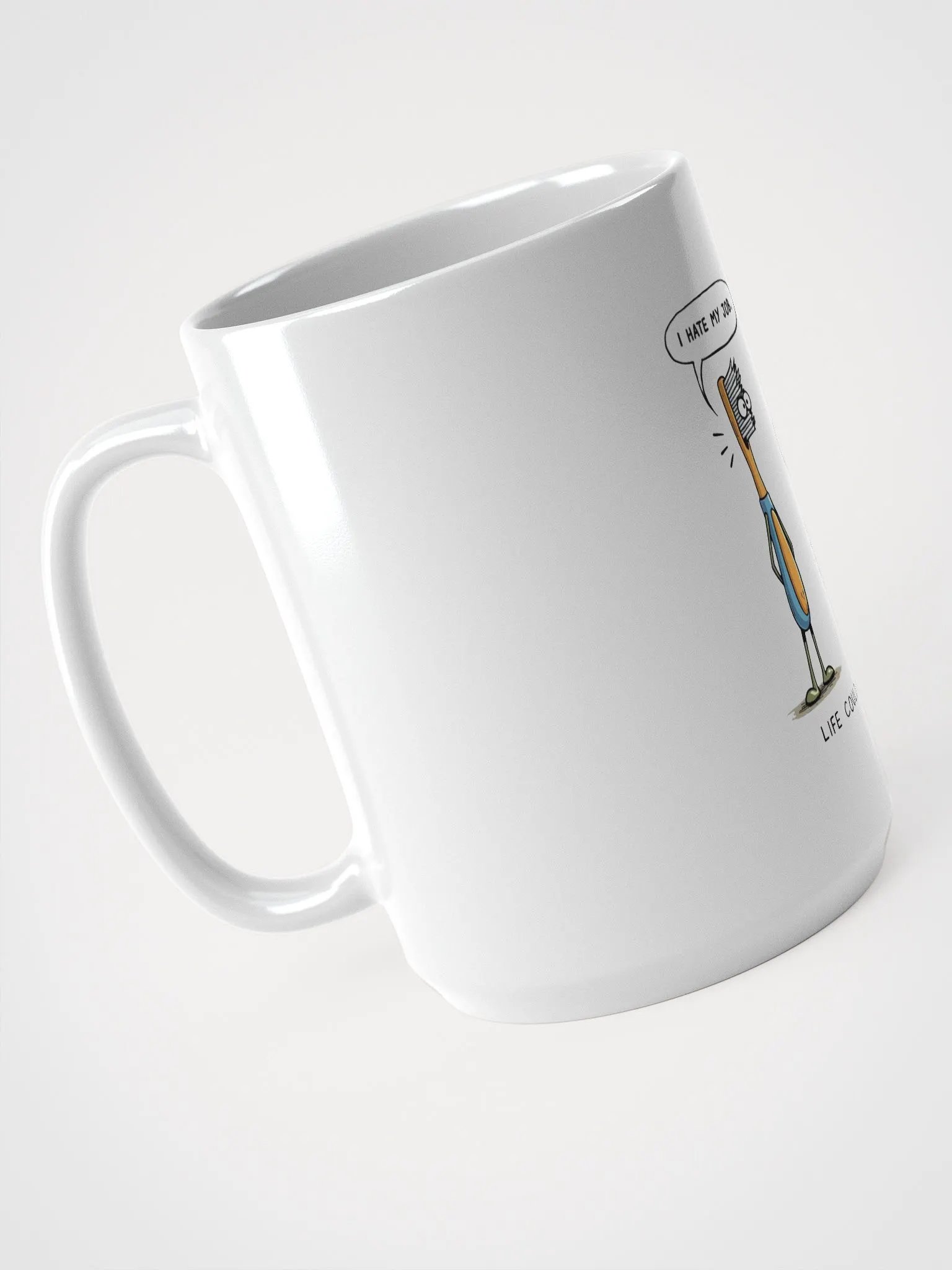 It Could Be Worse - Mug product image (2)
