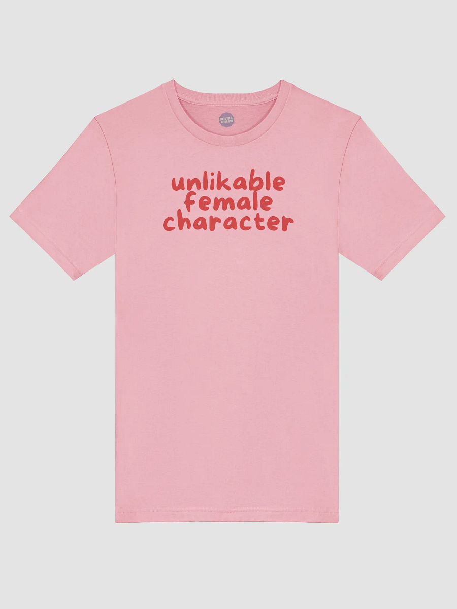 Unlikable Female Character Tshirt product image (5)