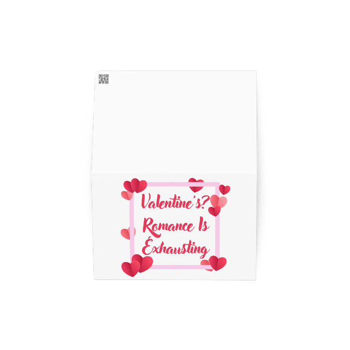 Valentine's? Romance Is Exhausting Card product image (4)