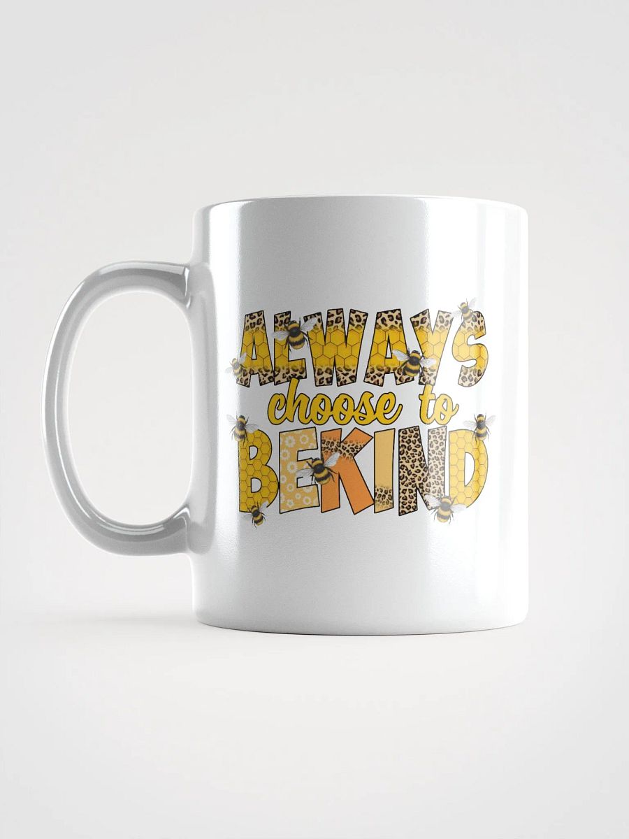 Always Choose Kindness Mug product image (6)