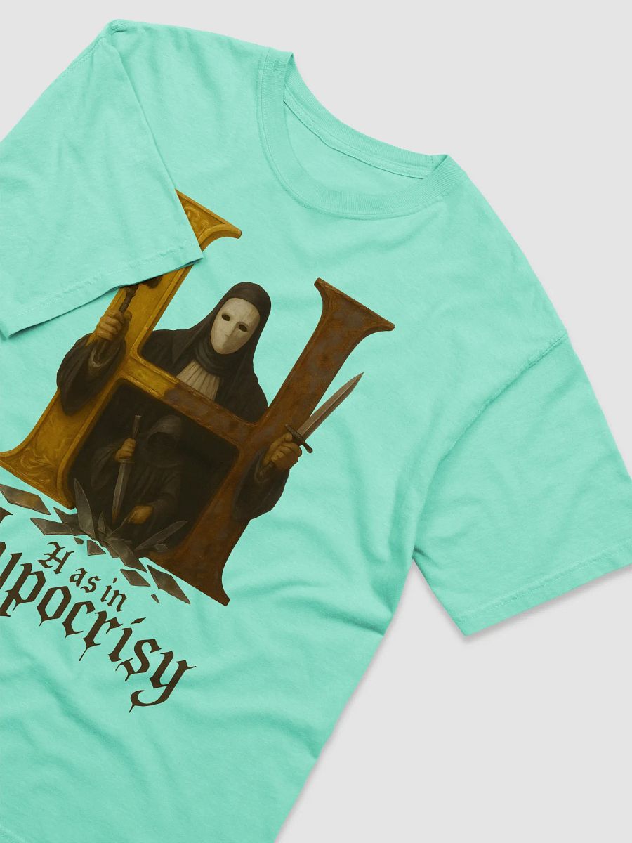 H as in hypocrisy t-shirt product image (91)