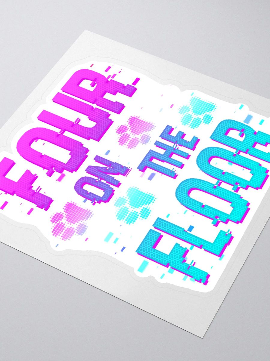 Four on the Floor Sticker! product image (3)