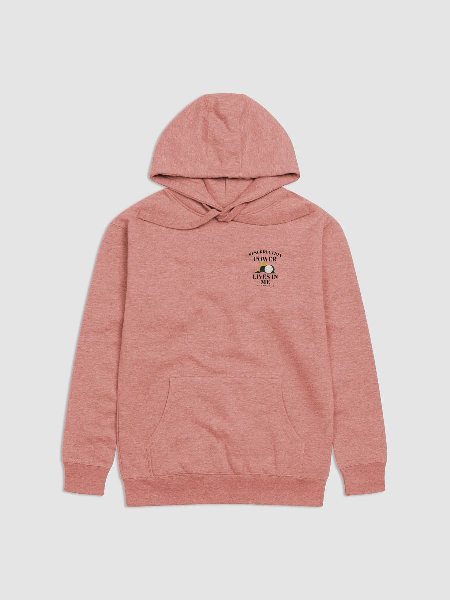 Resurrection Power Lives in Me – Christian Faith-Hoodie product image (1)
