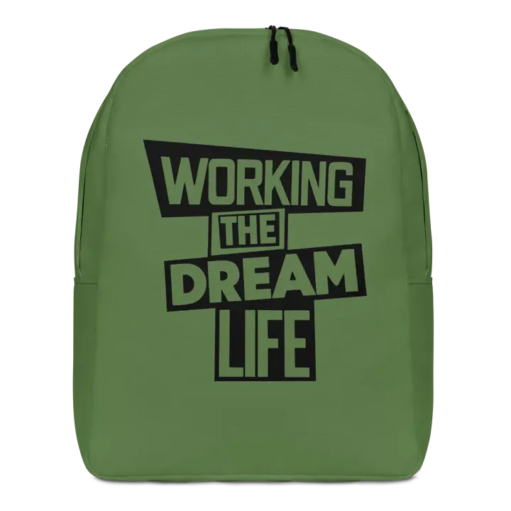 Work the Dream Life – Green Minimalist All-Over Print Backpack for Work, Travel & Everyday Use product image (1)