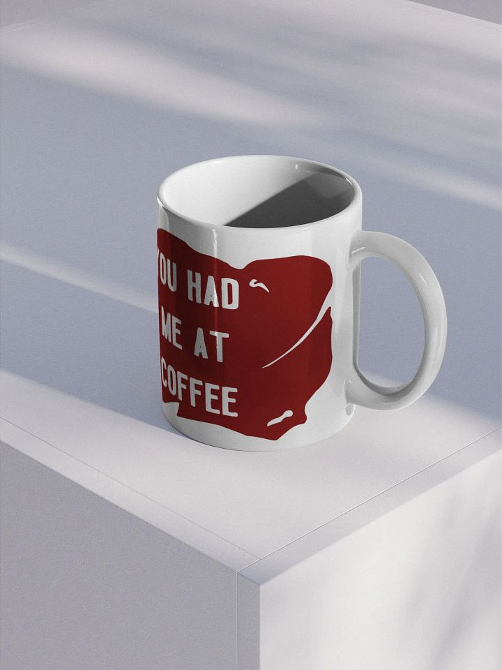 You Had Me(At) Coffee (Left Handed) product image (2)