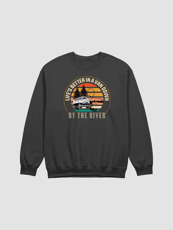 Van Life Dreams: Down by the River Sweatshirt product image (1)