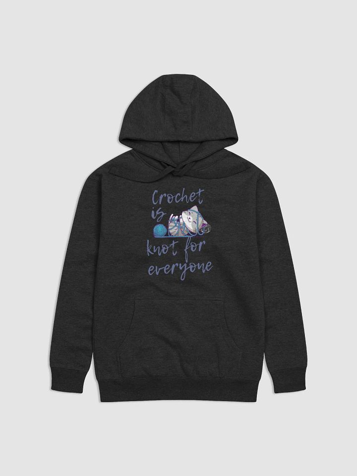 Crochet is Knot for Everyone Hoodie product image (1)