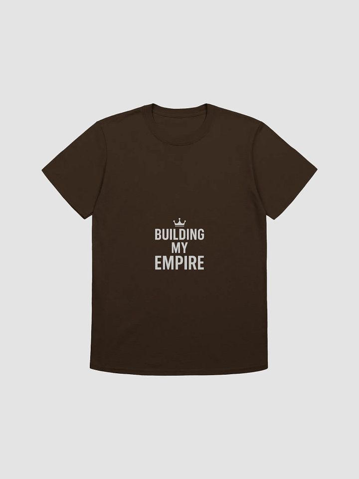 “Building My Empire” Motivational Quote T-Shirt Design product image (1)