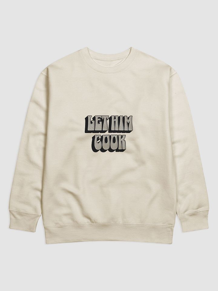 LET HIM COOK Cotton Premium Sweatshirt product image (1)