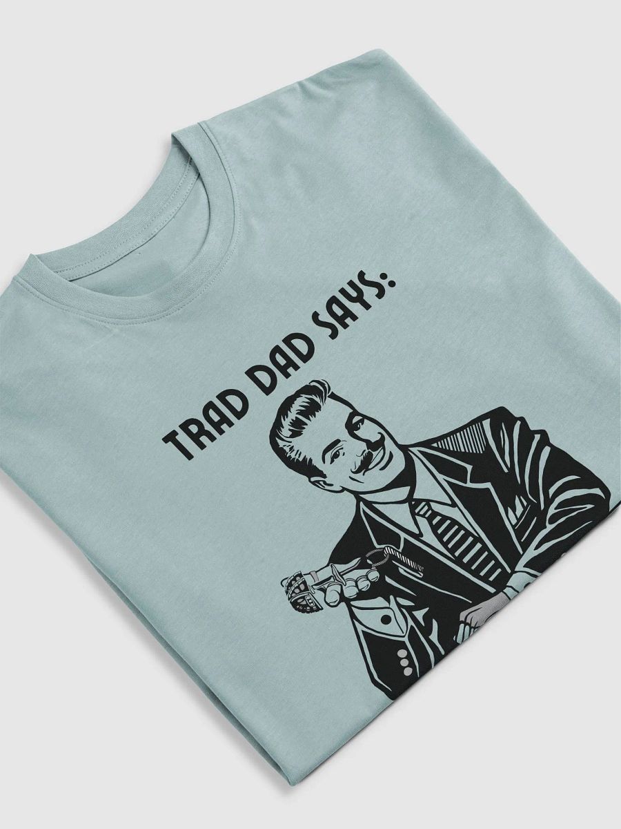 Trad Dad Says: Crack ain't Wack - Premium Tee [Mens Sizing] product image (5)