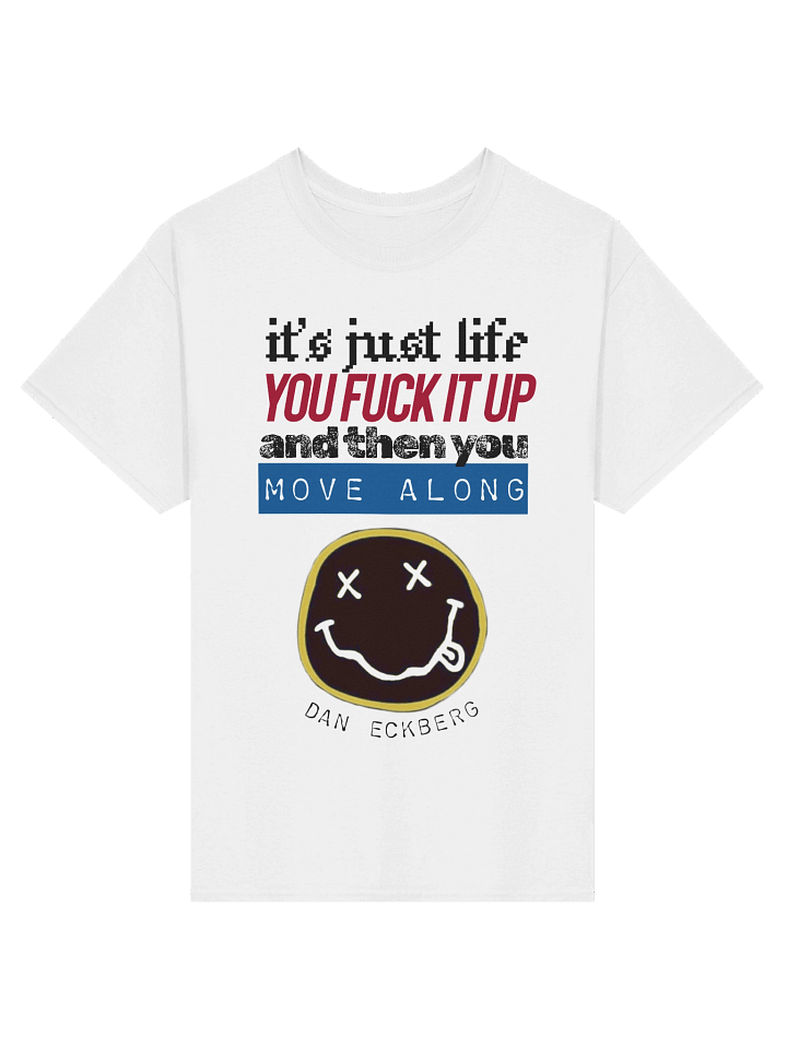 It's Just Life Tee product image (49)