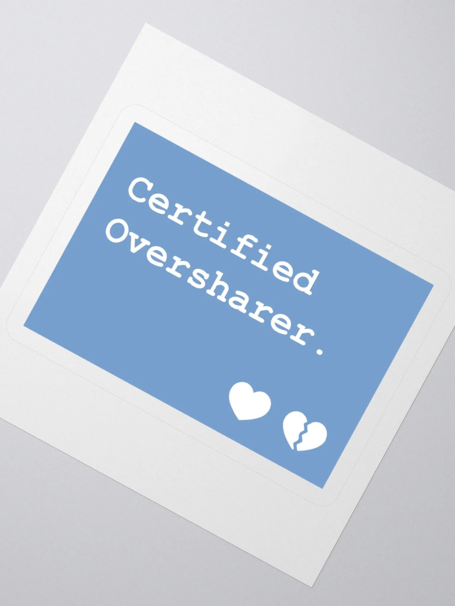 Certified Oversharer Stickers product image (4)