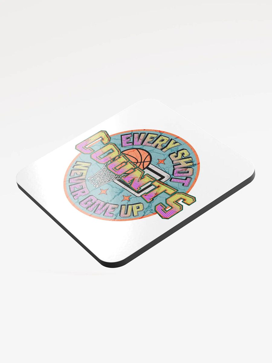 Every Shot Counts Basketball Motivational Cork Coaster product image (3)