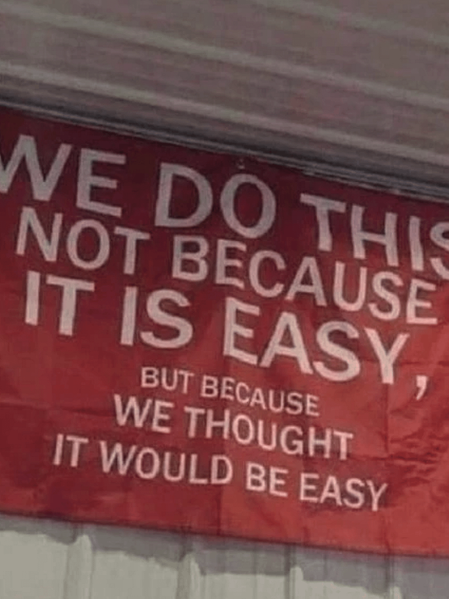 we do this not because it is easy flag product image (2)