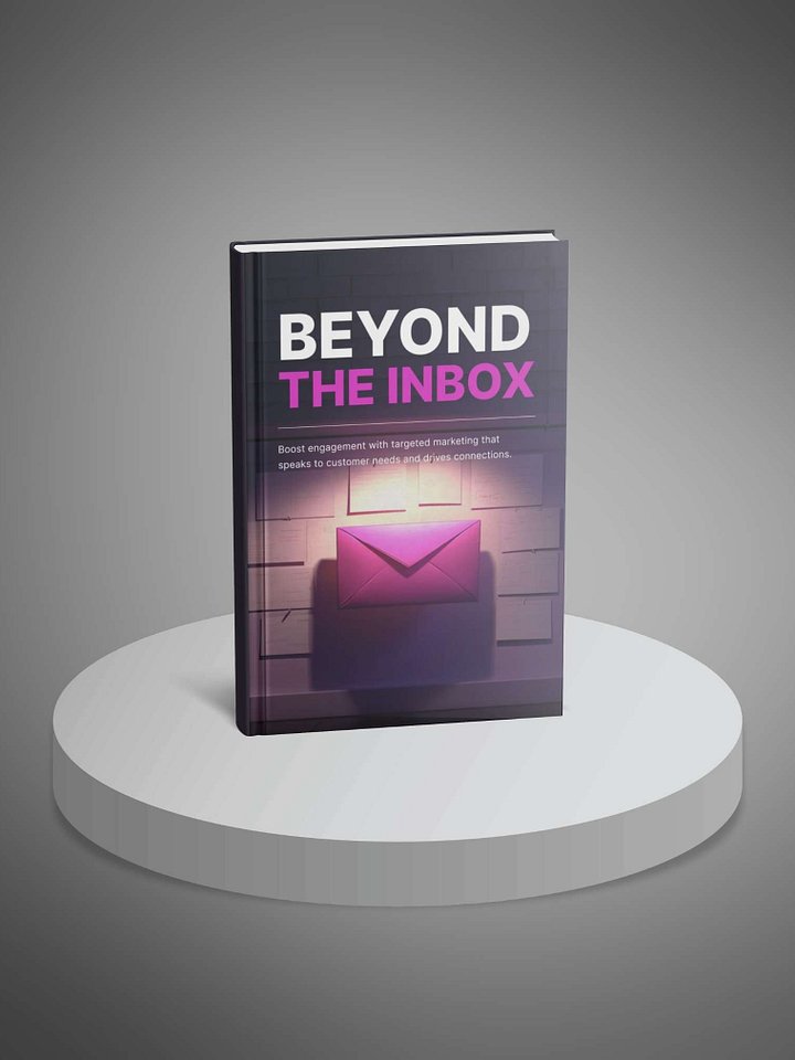 Beyond the Inbox: Email Marketing Secrets [Limited]. product image (1)