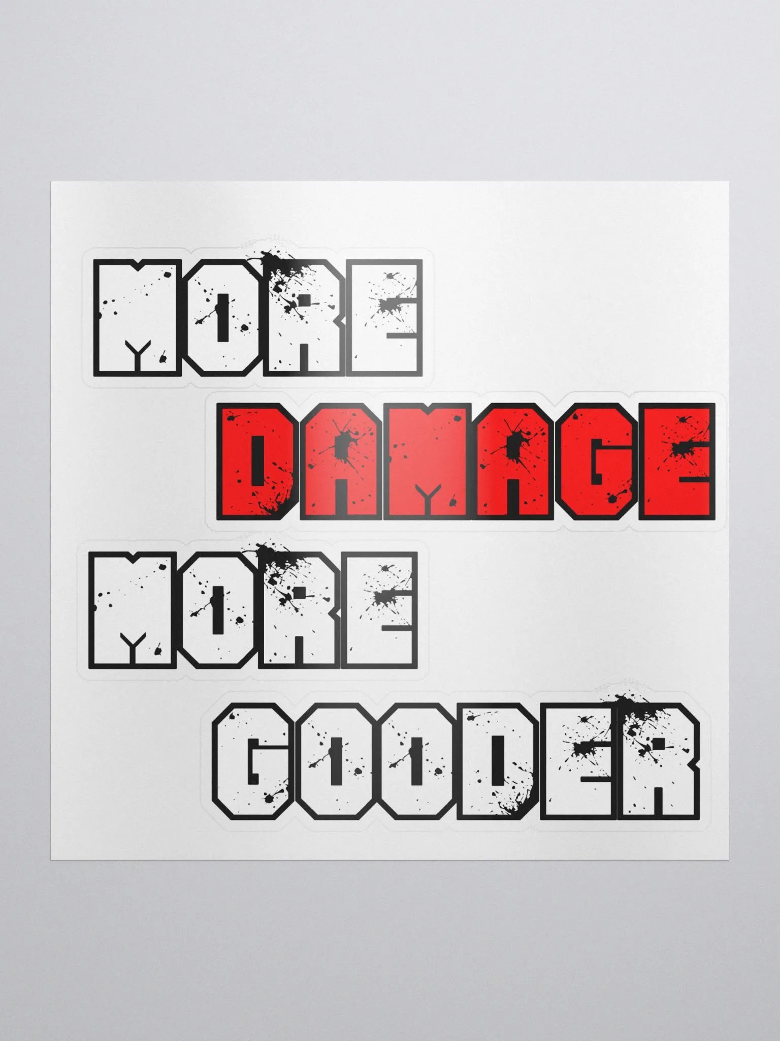 More Damage More Gooder Sticker product image (1)