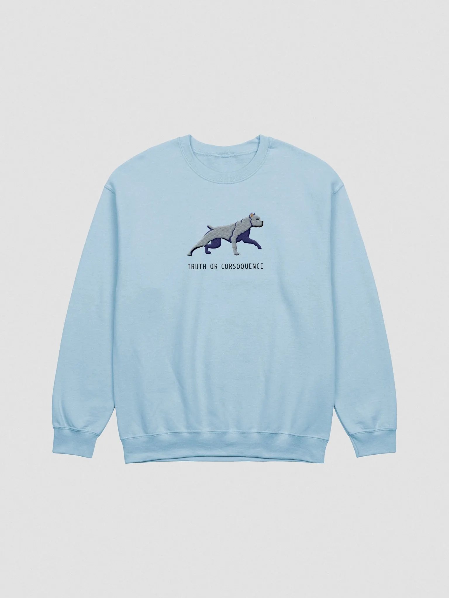 Truth or Corsoquence Sweatshirt (Embroidered) of a Cane Corso(Blue) product image (4)