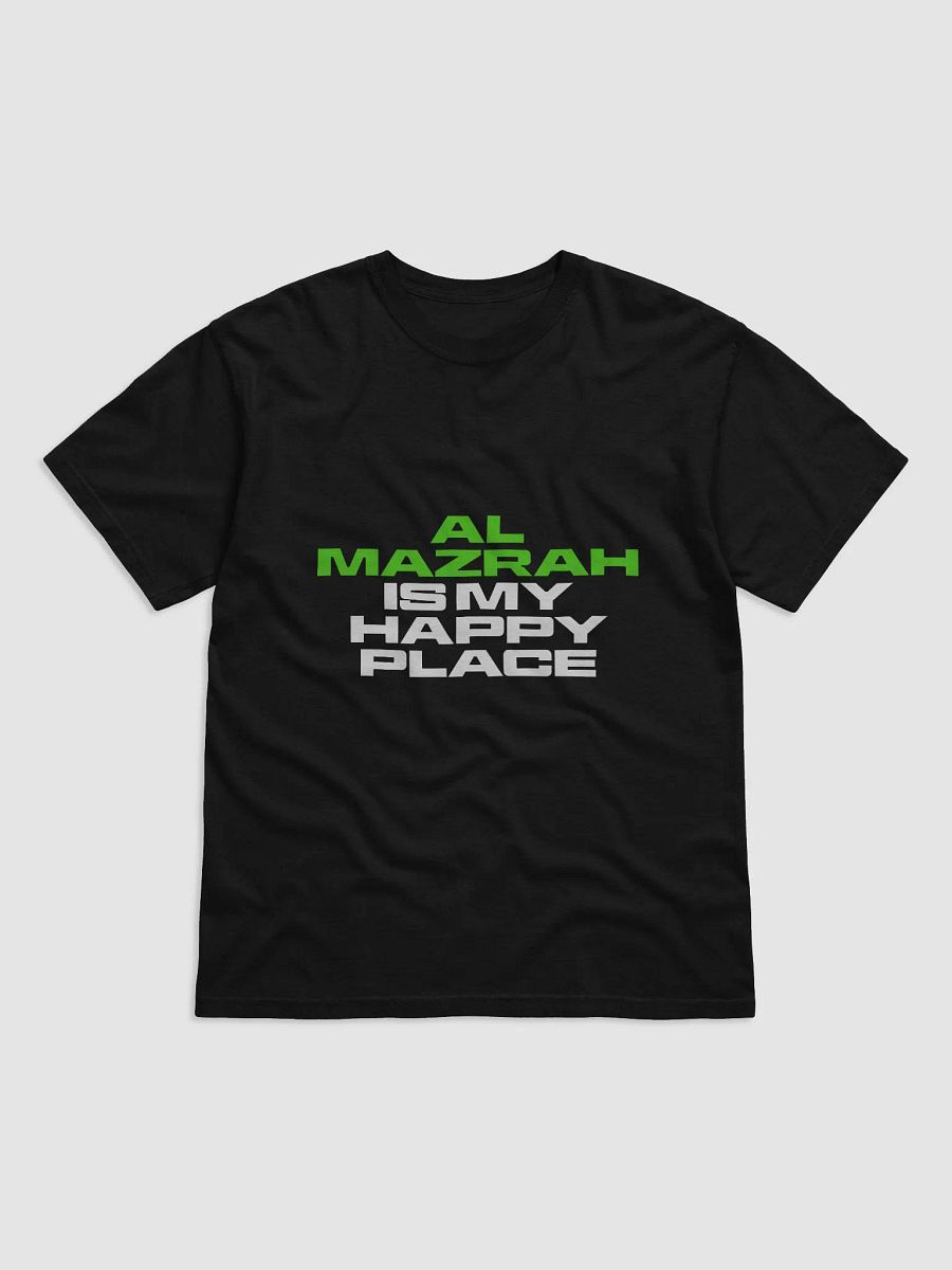 Al Mazrah is My Happy Place T-Shirt product image (1)