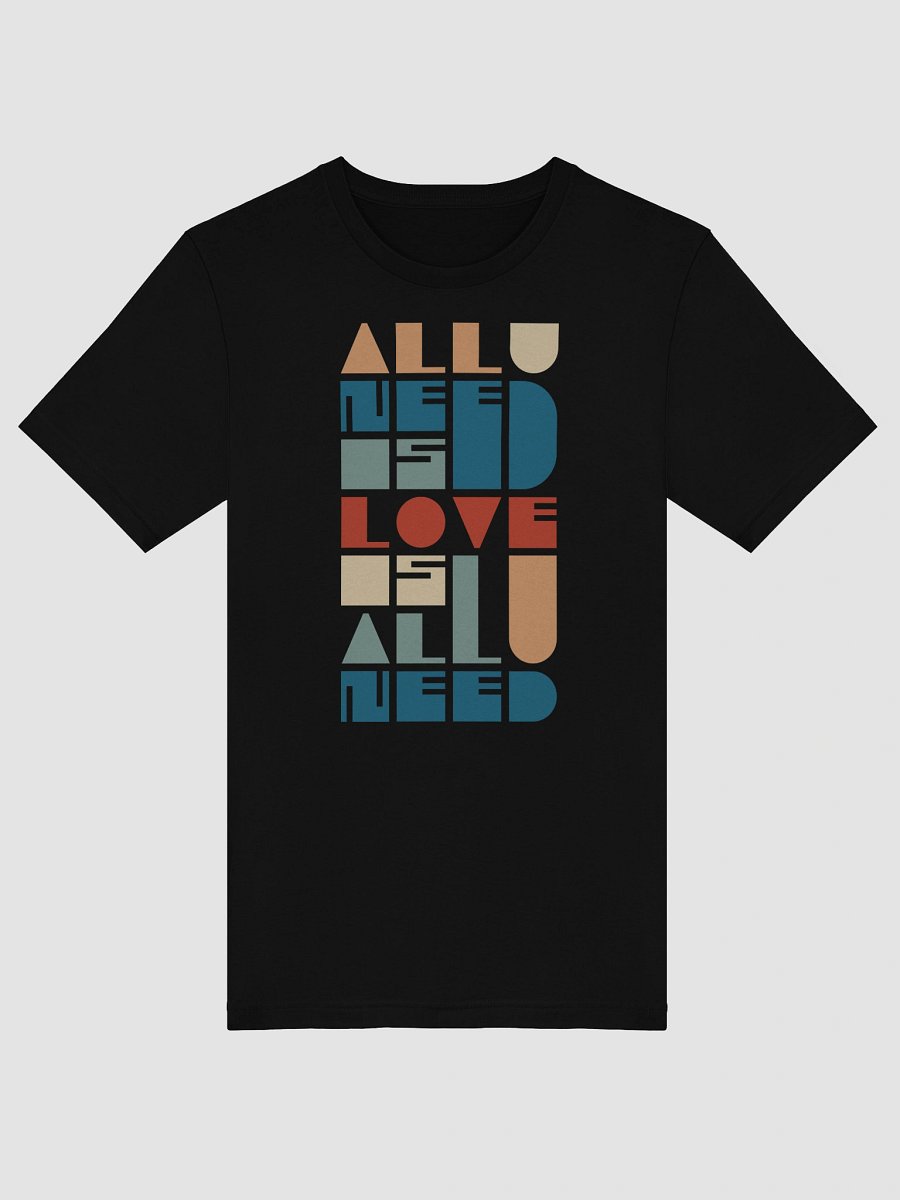 All You Need Is Love T-Shirt product image (20)