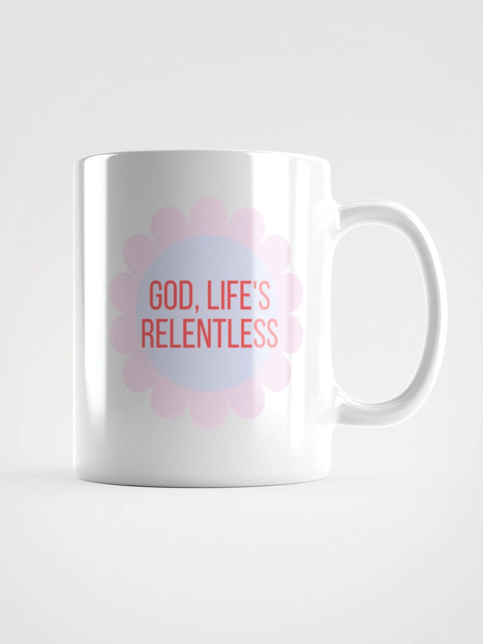 Life's Relentless Mug product image (1)