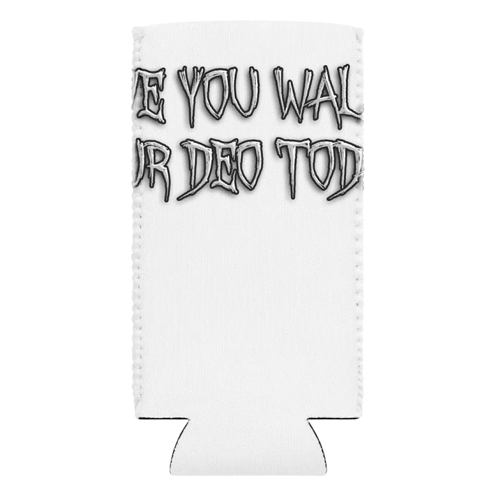 Phasmo - Walked Your Deo Coozie product image (2)