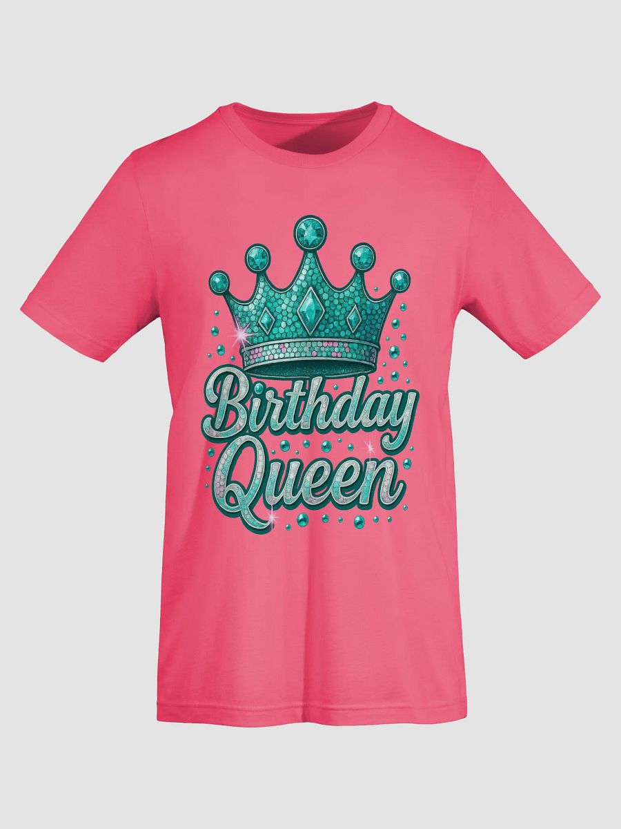 Birthday Queen T-shirt product image (31)