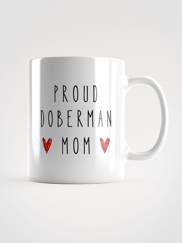 Proud Doberman Mom, white mug product image (2)