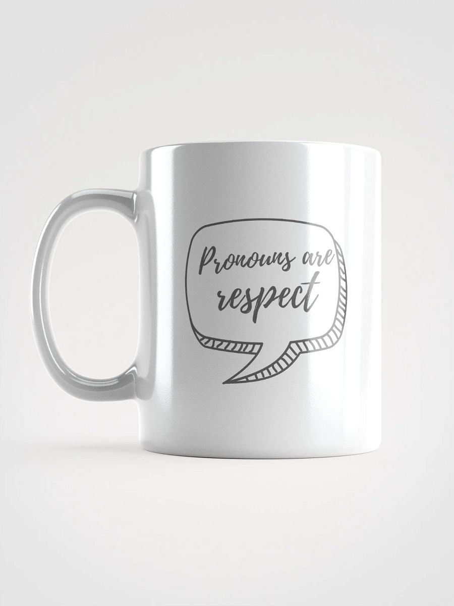 Pronouns Are Respect Mug product image (1)