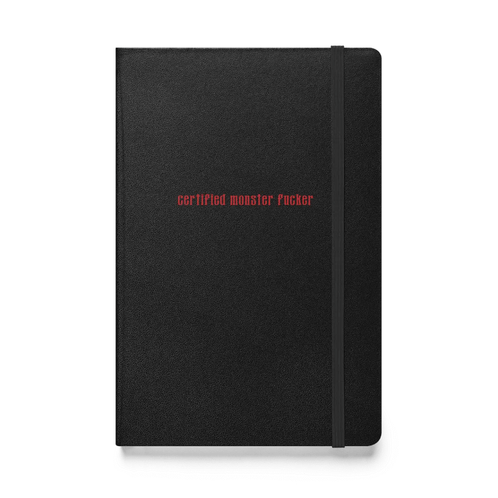 Certified Monster Fucker Hardcover Bound Notebook product image (1)