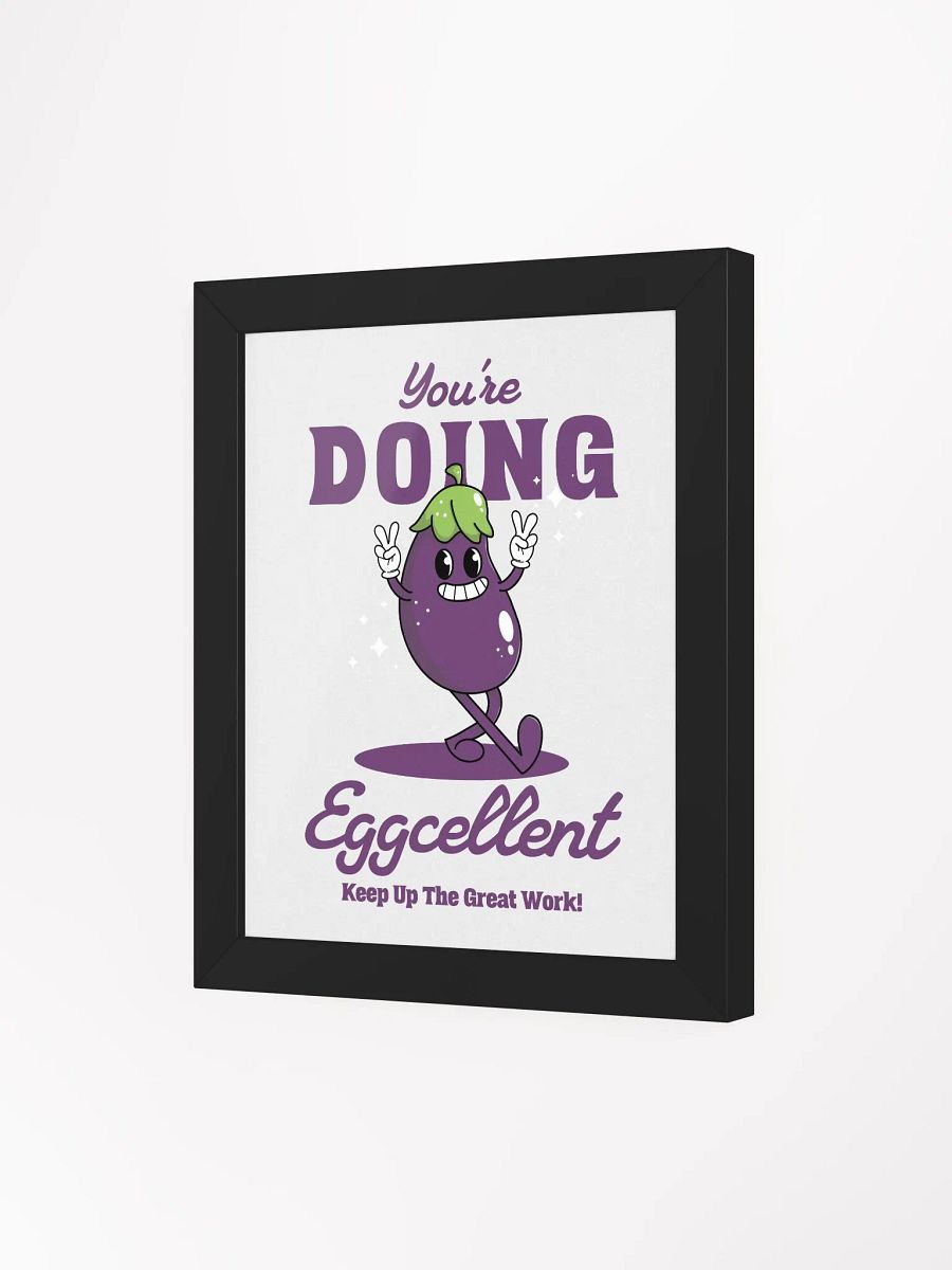 You're Doing Eggcelent Retro Eggplant Motivational Quote Framed Wall Art Print product image (19)