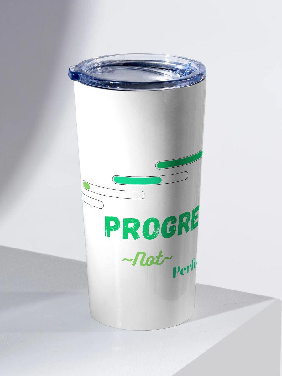 Green 20 oz Stainless Steel Tumbler: Progress, not Perfection product image (2)