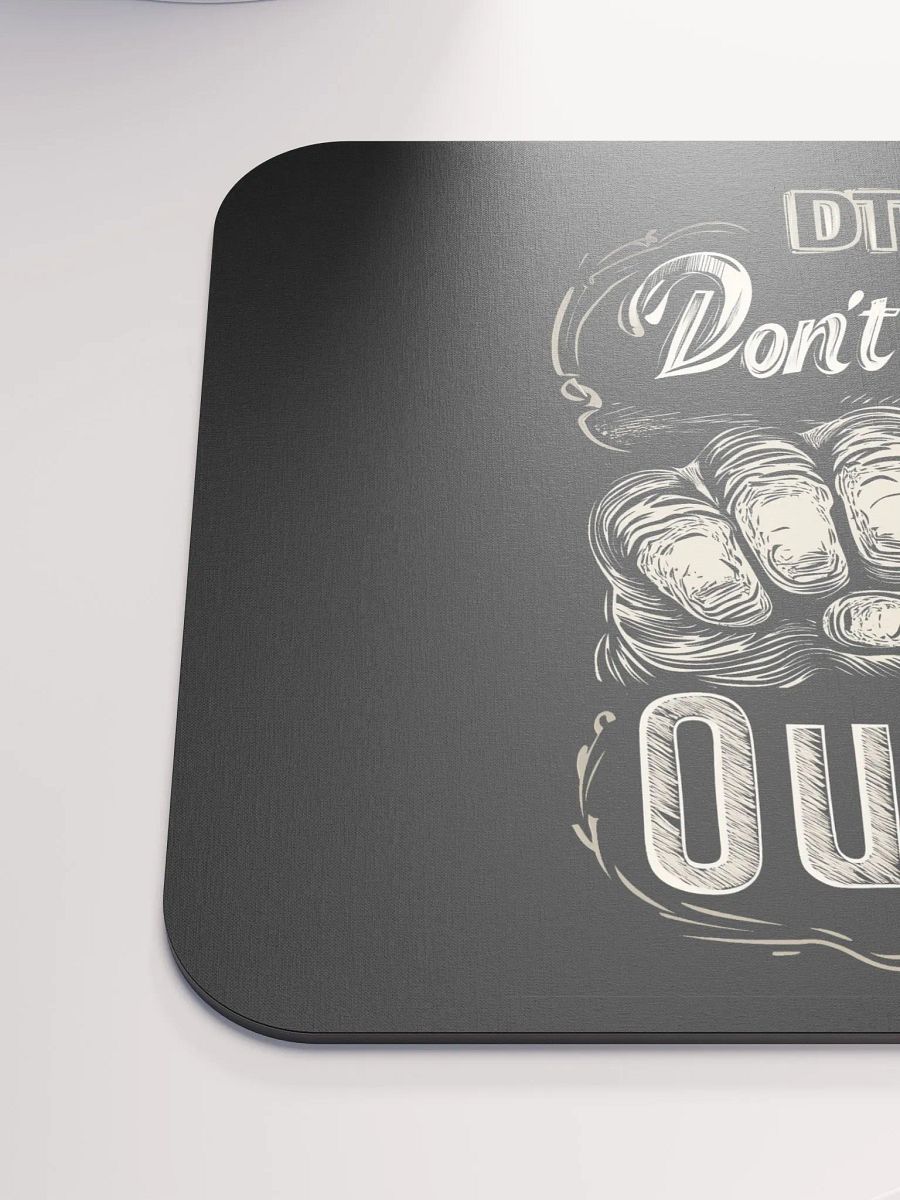 Don't Tap Out Mouse Pad - Black product image (6)