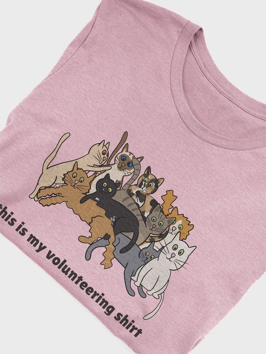 Cat Pile - this is my volunteering shirt (Bella + Canvas) product image (65)