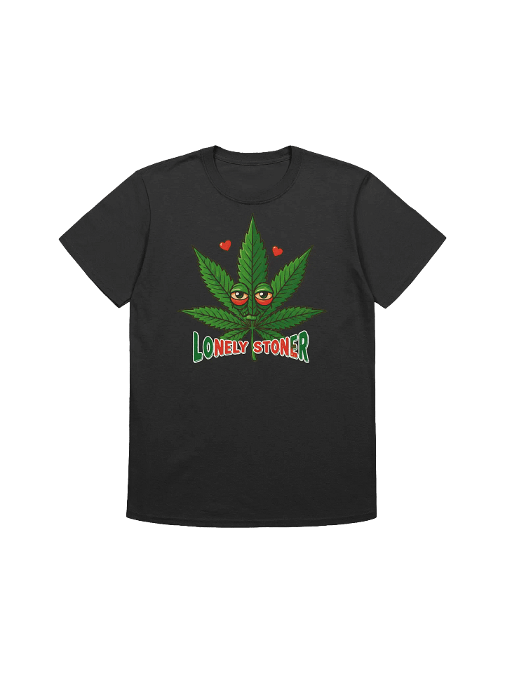 420 Weed-Lonely Stoner-A Relatable Cannabis T-Shirt product image (2)