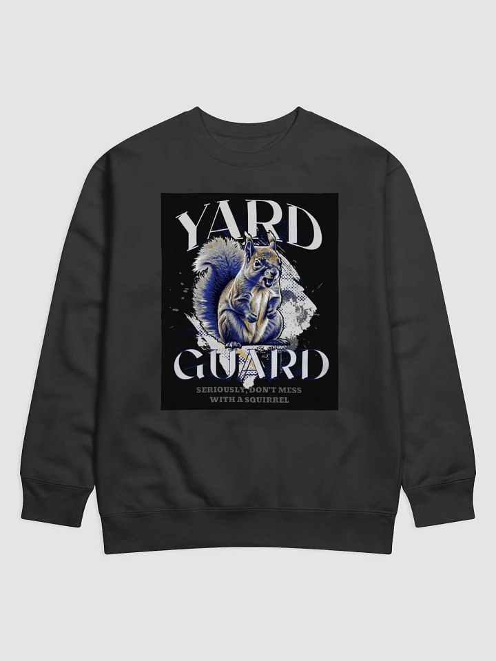 Yard Guard Squirrel Premium Sweatshirt product image (1)