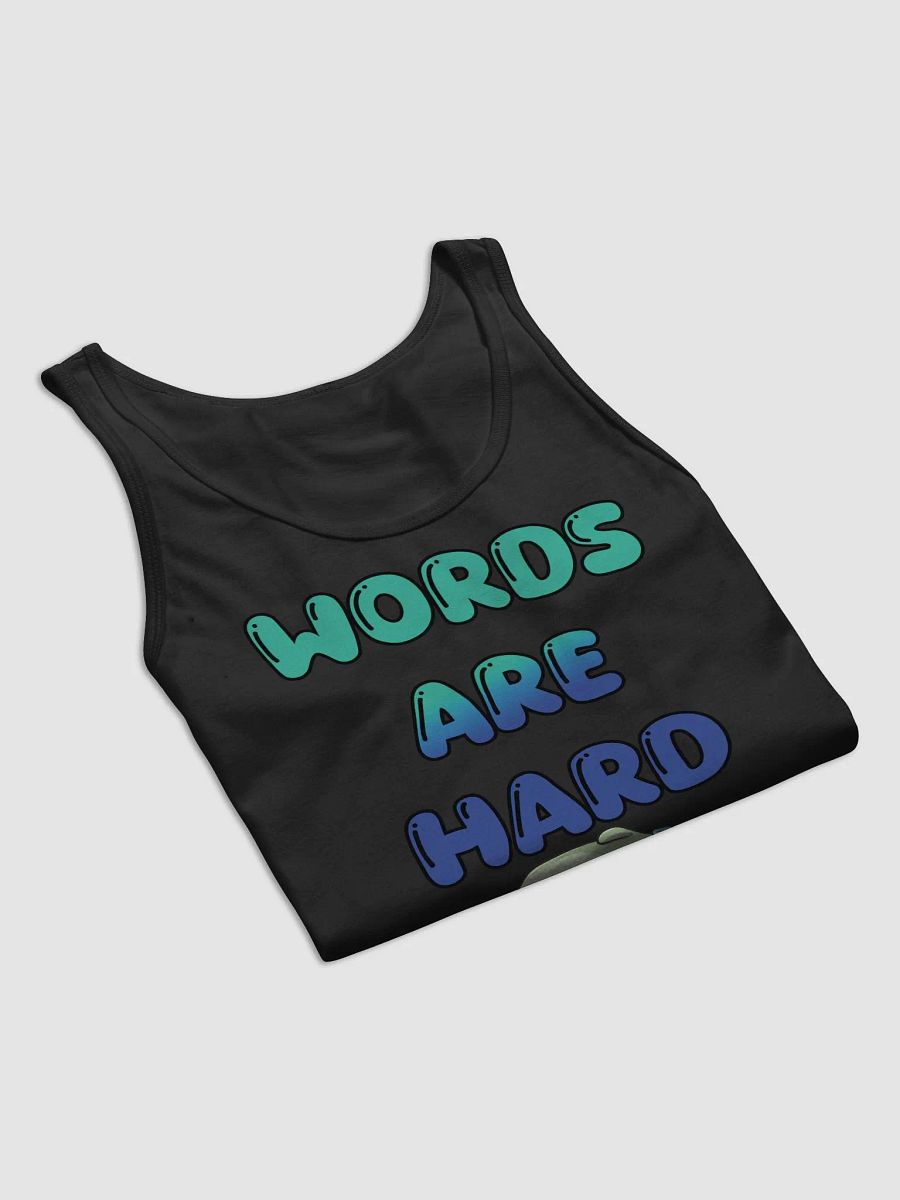 WORDS ARE HARD (Tank) product image (53)