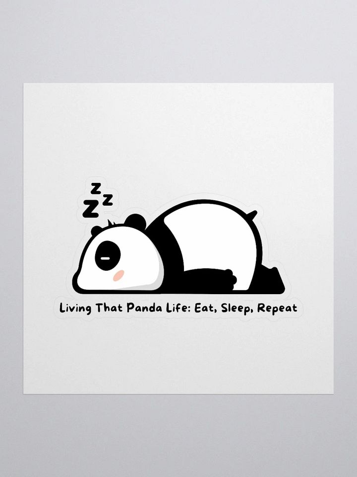 Living That Panda Life: Eat, Sleep, Repeat Sticker product image (3)