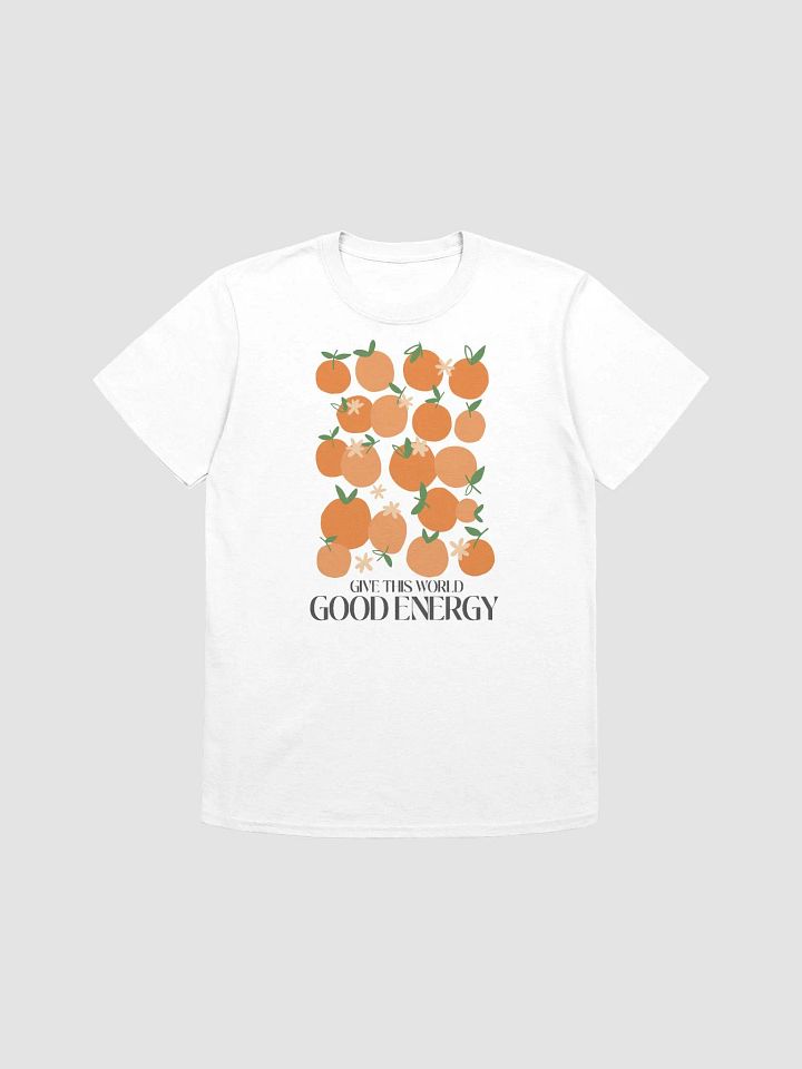 Good Energy Oranges Unisex T-Shirt product image (1)